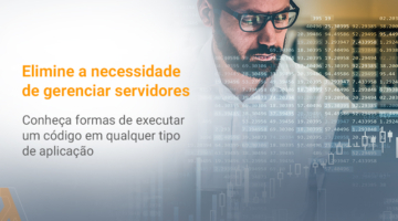 Saiba como executar um código em qualquer tipo de aplicação sem precisar gerenciar servidores (AWS Lamda)